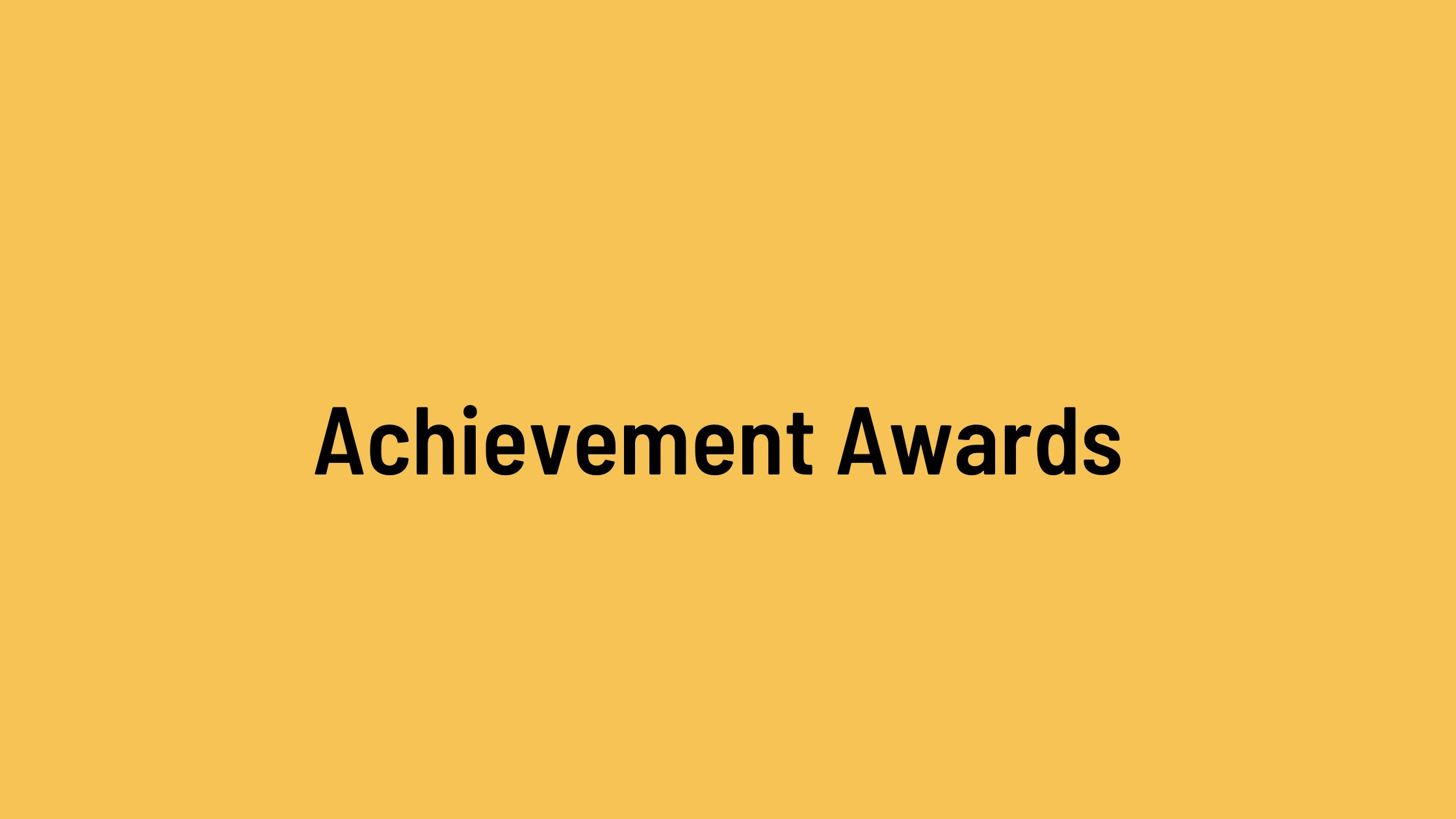 Achievement Awards